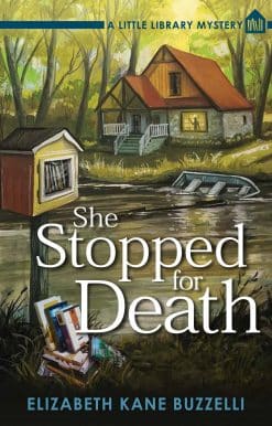 She Stopped for Death: A Little Library Mystery