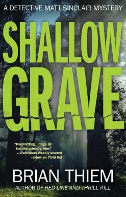 Shallow Grave: A Matt Sinclair Mystery