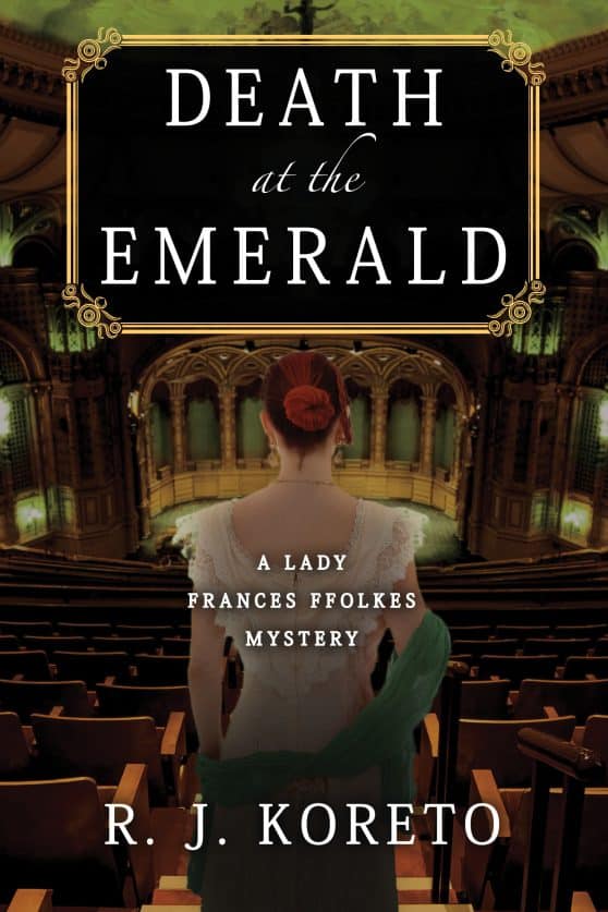 A Lady Frances Ffolkes Mystery: Death at the Emerald
