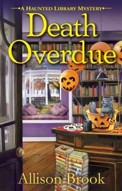 Death Overdue: A Haunted Library Mystery