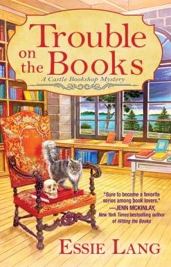 A Castle Bookshop Mystery: Trouble on the Books