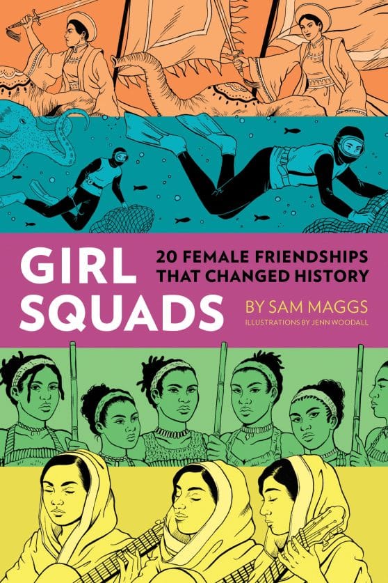 20 Female Friendships That Changed History: Girl Squads