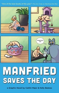 Manfried Saves the Day: A Graphic Novel