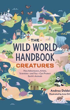 The Wild World Handbook: Creatures