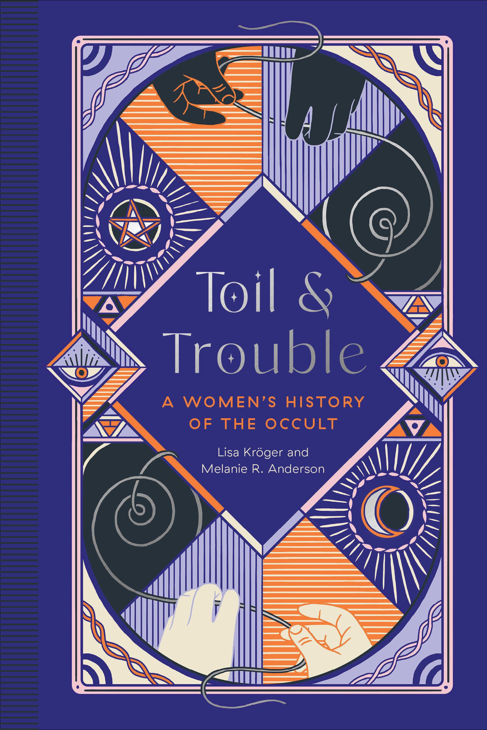 9781683692911 Toil and Trouble: A Women's History of the Occult