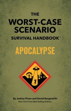 The Worst-Case Scenario Survival Handbook: Apocalypse