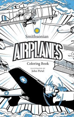 Airplanes: A Smithsonian Coloring Book