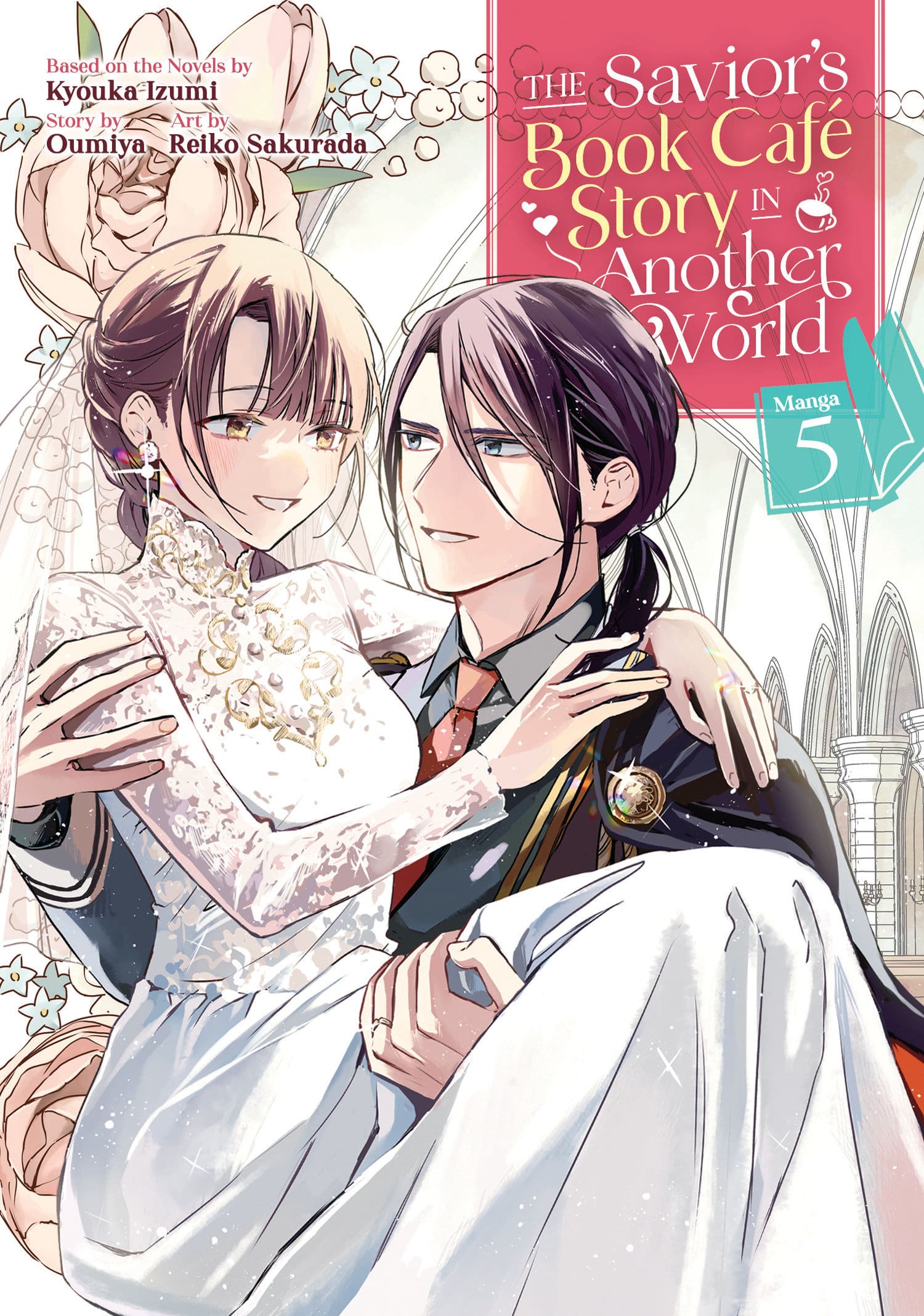 9781685795412 The Savior's Book Café Story in Another World (Manga) Vol. 5
