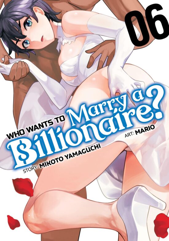 Who Wants to Marry a Billionaire? Vol. 6: