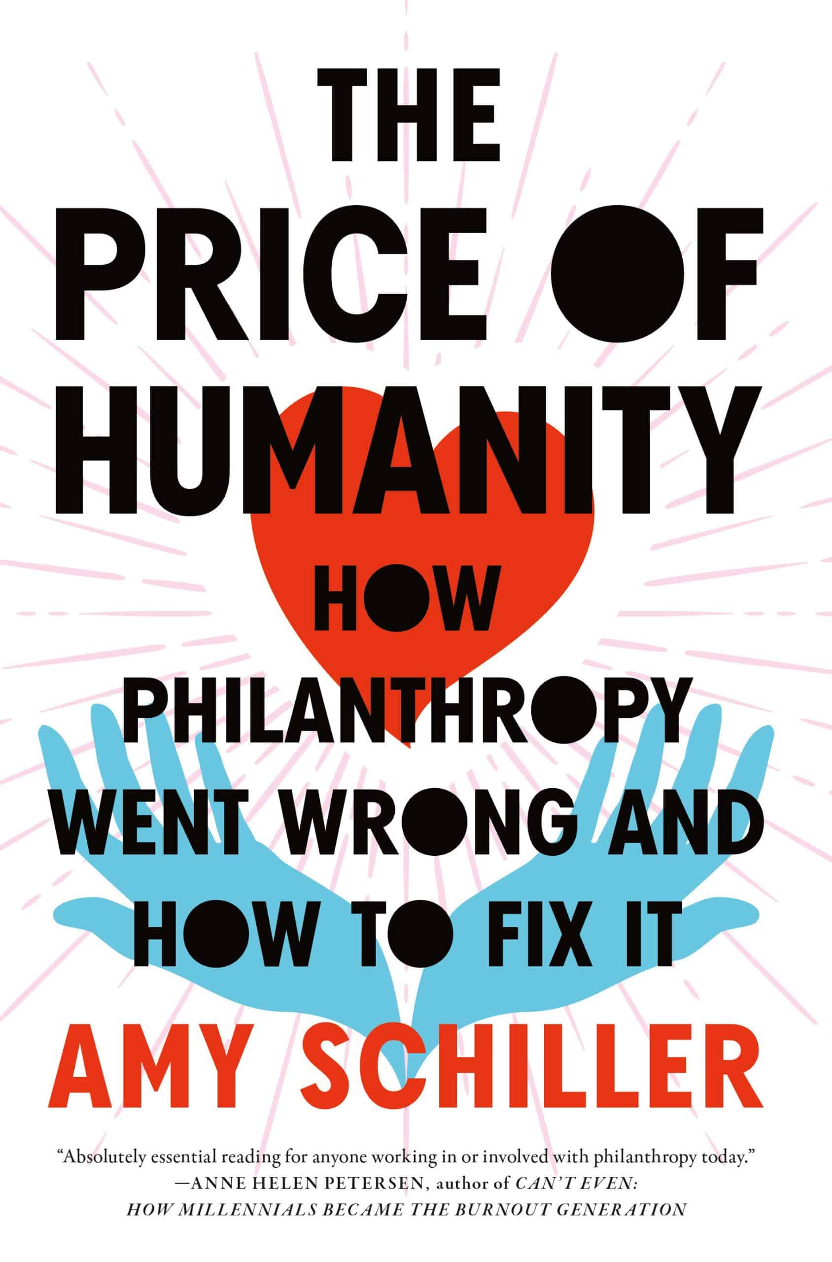 9781685890223 The Price of Humanity: How Philanthropy Went Wrong—And How to Fix It