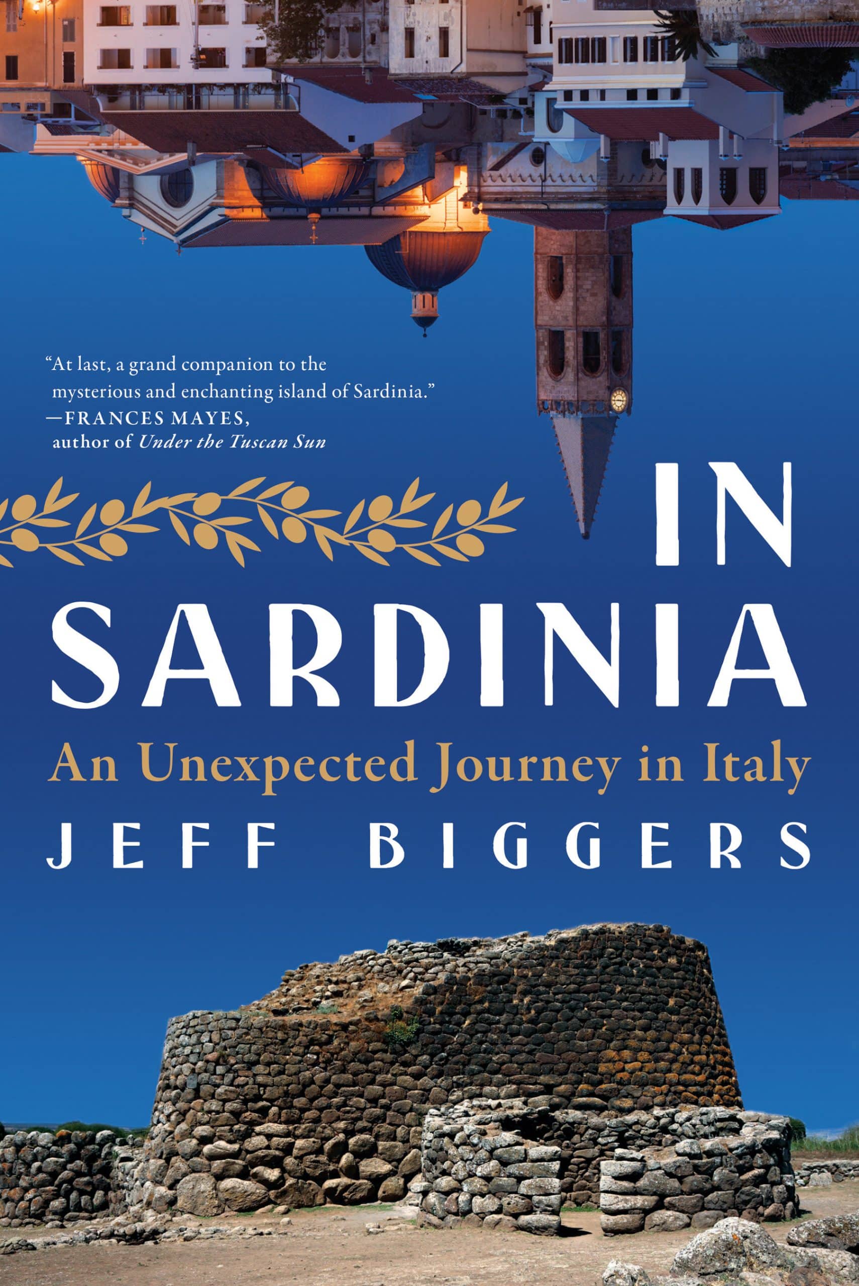 9781685890261 In Sardinia: An Unexpected Journey in Italy