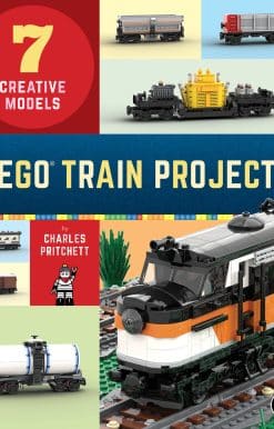 LEGO Train Projects: 7 Creative Models