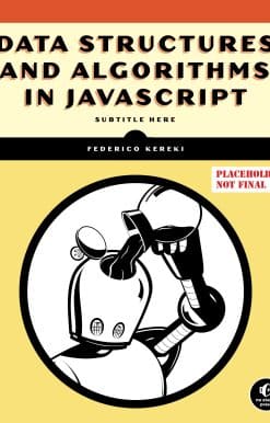 Data Structures and Algorithms in JavaScript