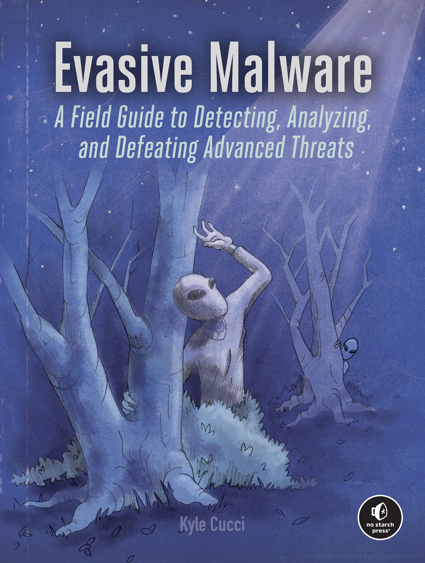 9781718503267 Evasive Malware: Understanding Deceptive and Self-Defending Threats