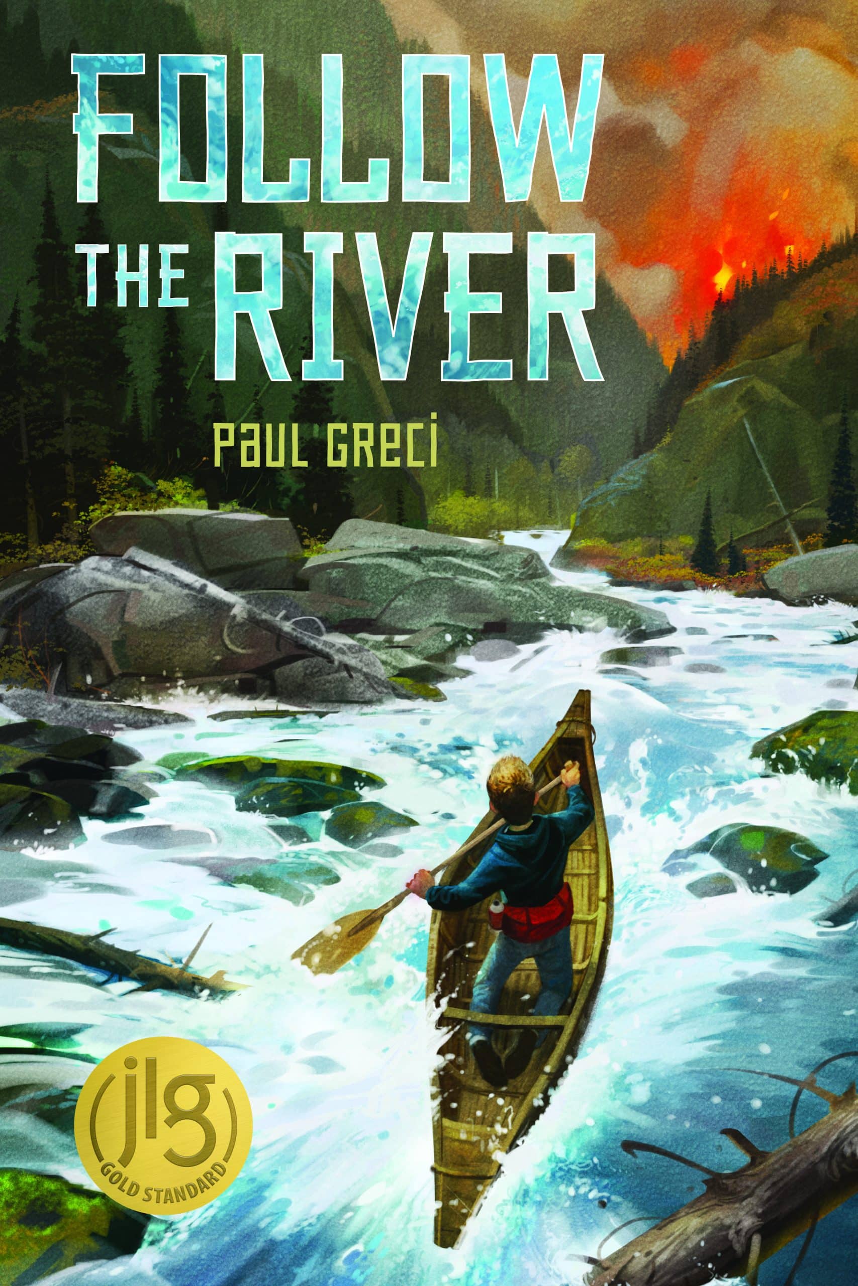 9781732213715 Follow the River