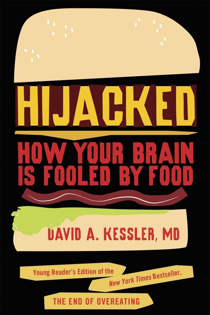 9781770495036 Hijacked: How Your Brain Is Fooled by Food