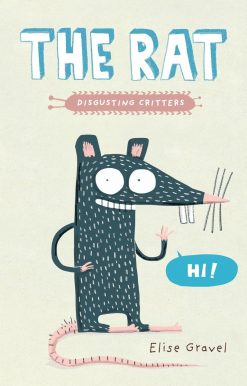 The Rat: The Disgusting Critters Series