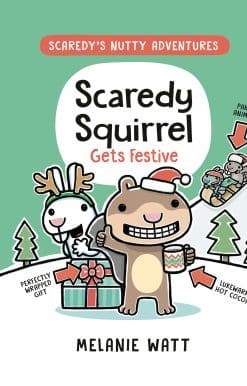 Scaredy Squirrel Gets Festive
