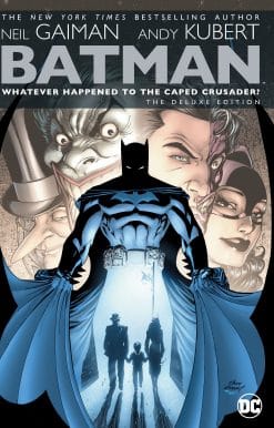 Batman: Whatever Happened to the Caped Crusader? Deluxe