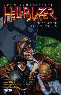 John Constantine, Hellblazer Vol. 26: The Curse of the Constantines