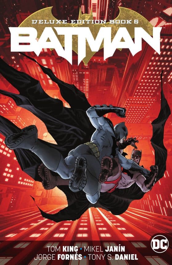 Batman: The Deluxe Edition Book 6: