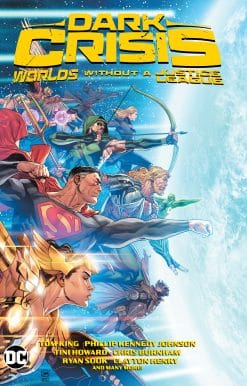 Dark Crisis: Worlds without a Justice League