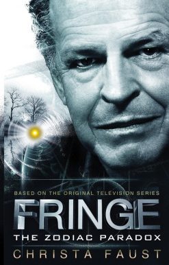 Fringe - The Zodiac Paradox (Novel #1)