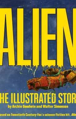 Alien: The Illustrated Story (Facsimile Cover Regular Edition)