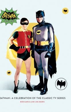Batman: A Celebration of the Classic TV Series