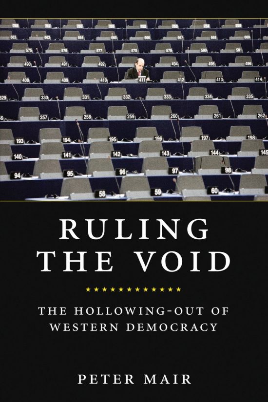 The Hollowing Of Western Democracy: Ruling The Void