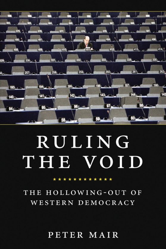 The Hollowing Of Western Democracy: Ruling The Void