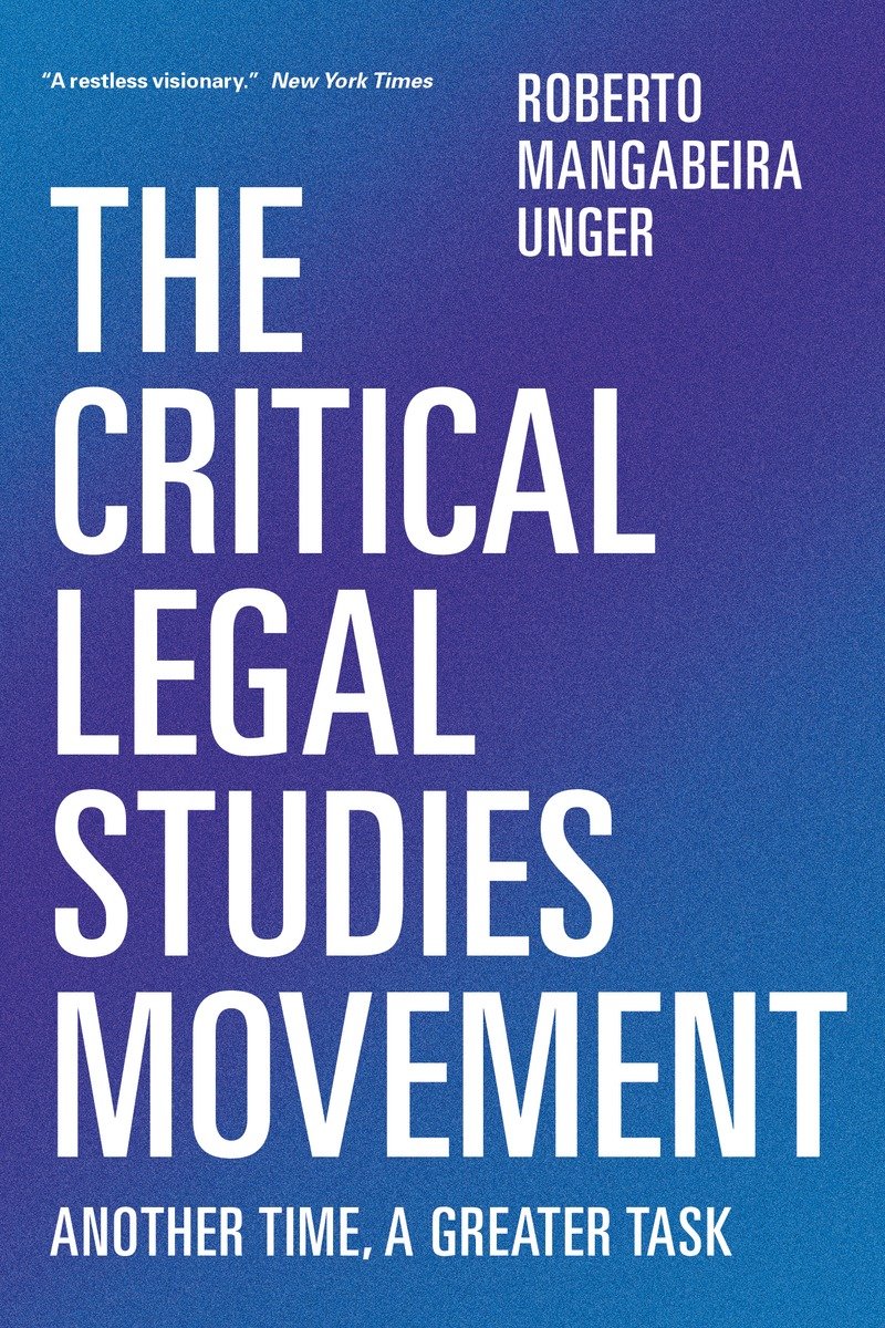 9781781683408 The Critical Legal Studies Movement: Another Time, A Greater Task
