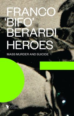 Heroes: Mass Murder and Suicide