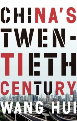 China's Twentieth Century: Revolution, Retreat and the Road to Equality