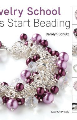 Jewelry School: Let's Start Beading