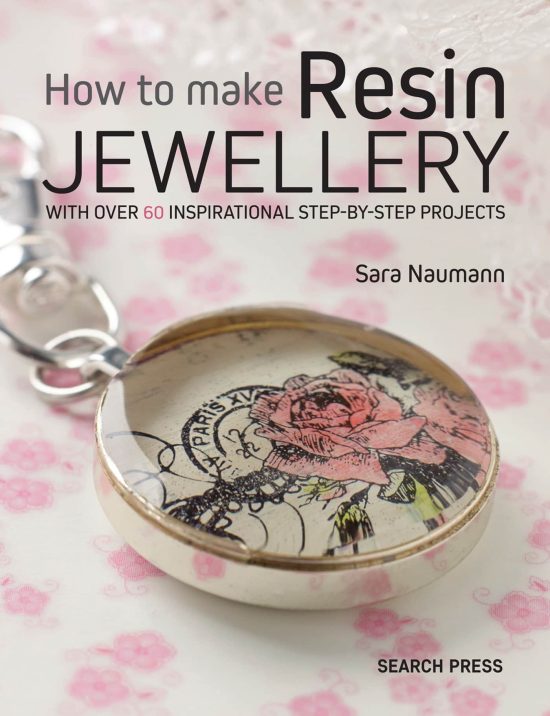 With over 50 inspirational step-by-step projects: How to Make Resin Jewellery