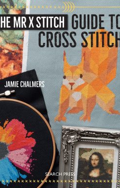 Mr X Stitch Guide to Cross Stitch, The