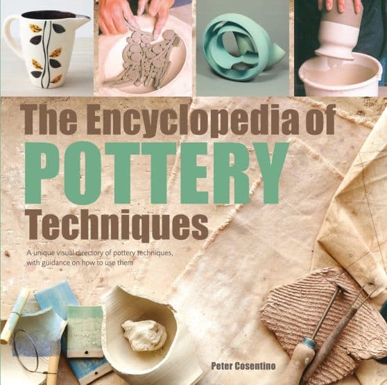 A unique visual directory of pottery techniques, with guidance on how to use them: The Encyclopedia of Pottery Techniques