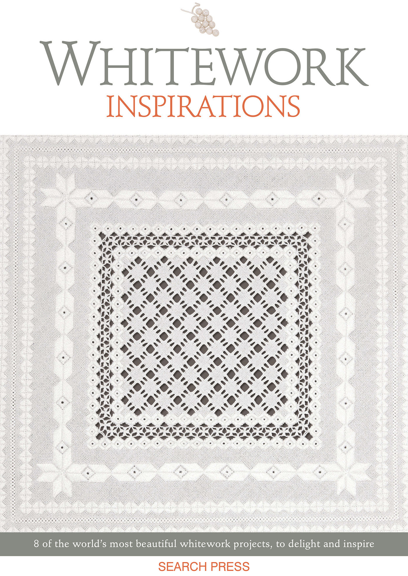 9781782218326 Whitework Inspirations: 8 of the world’s most beautiful whitework projects, to delight and inspire