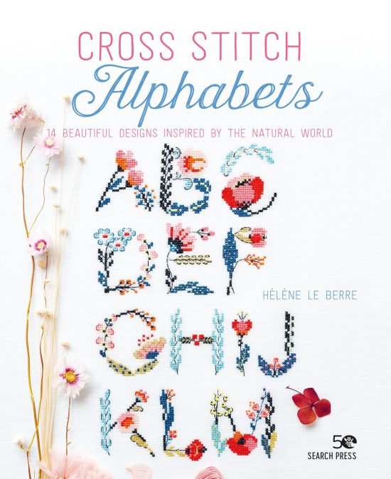 14 beautiful designs inspired by the natural world: Cross Stitch Alphabets