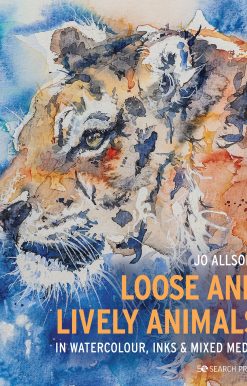 Loose and Lively Animals in Watercolour, Inks & Mixed Media