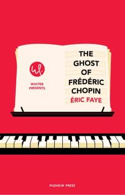 The Ghost of Frederic Chopin:
