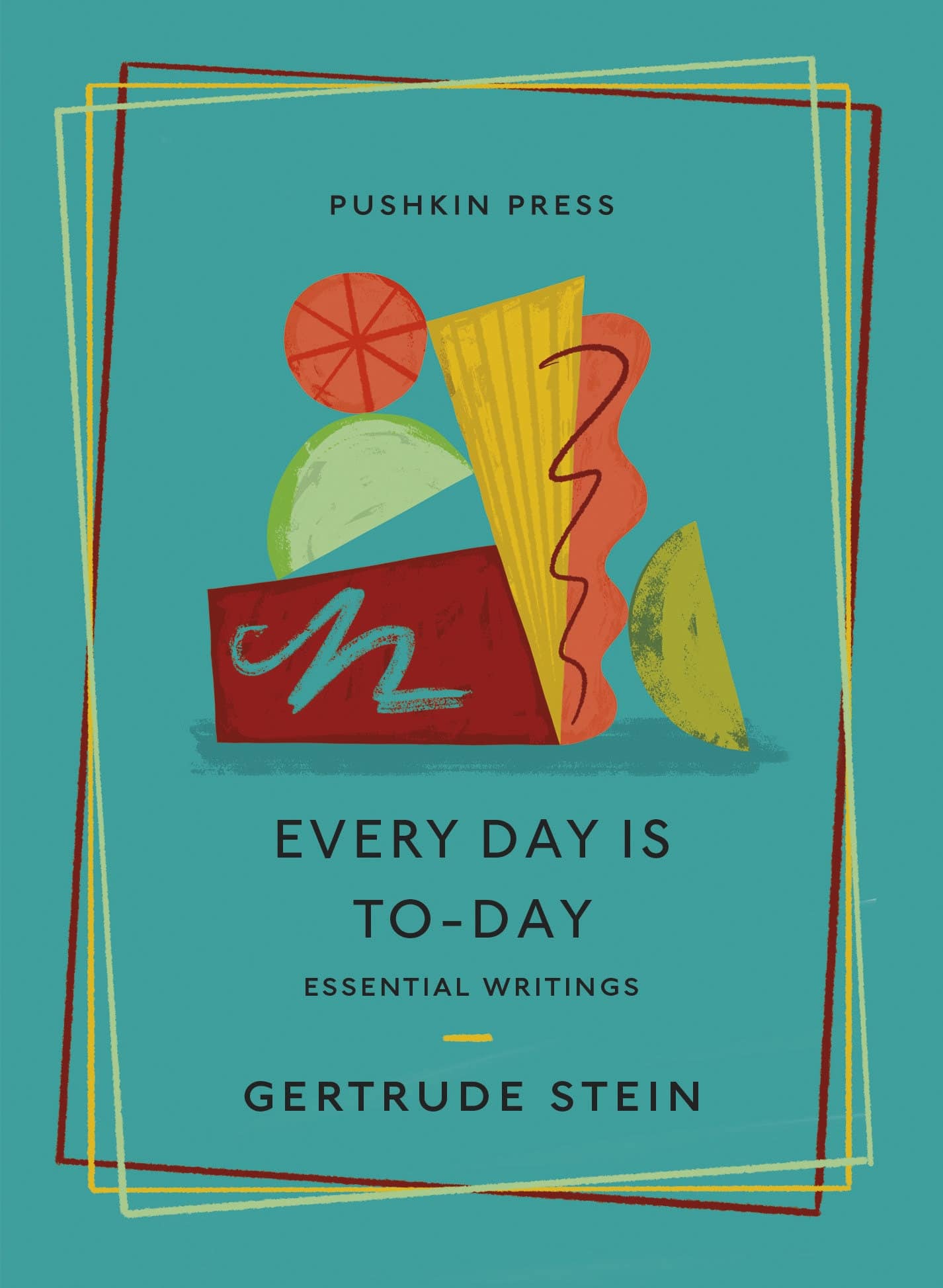 9781782278795 Every Day is To-Day: Essential Writings