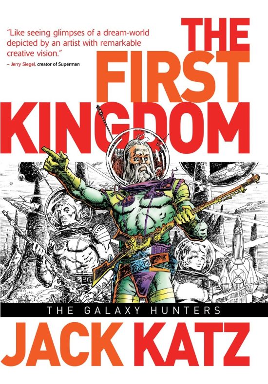 First Kingdom Vol 2: The Galaxy Hunters