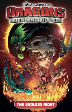 Dragons Defenders of Berk: The Endless Night
