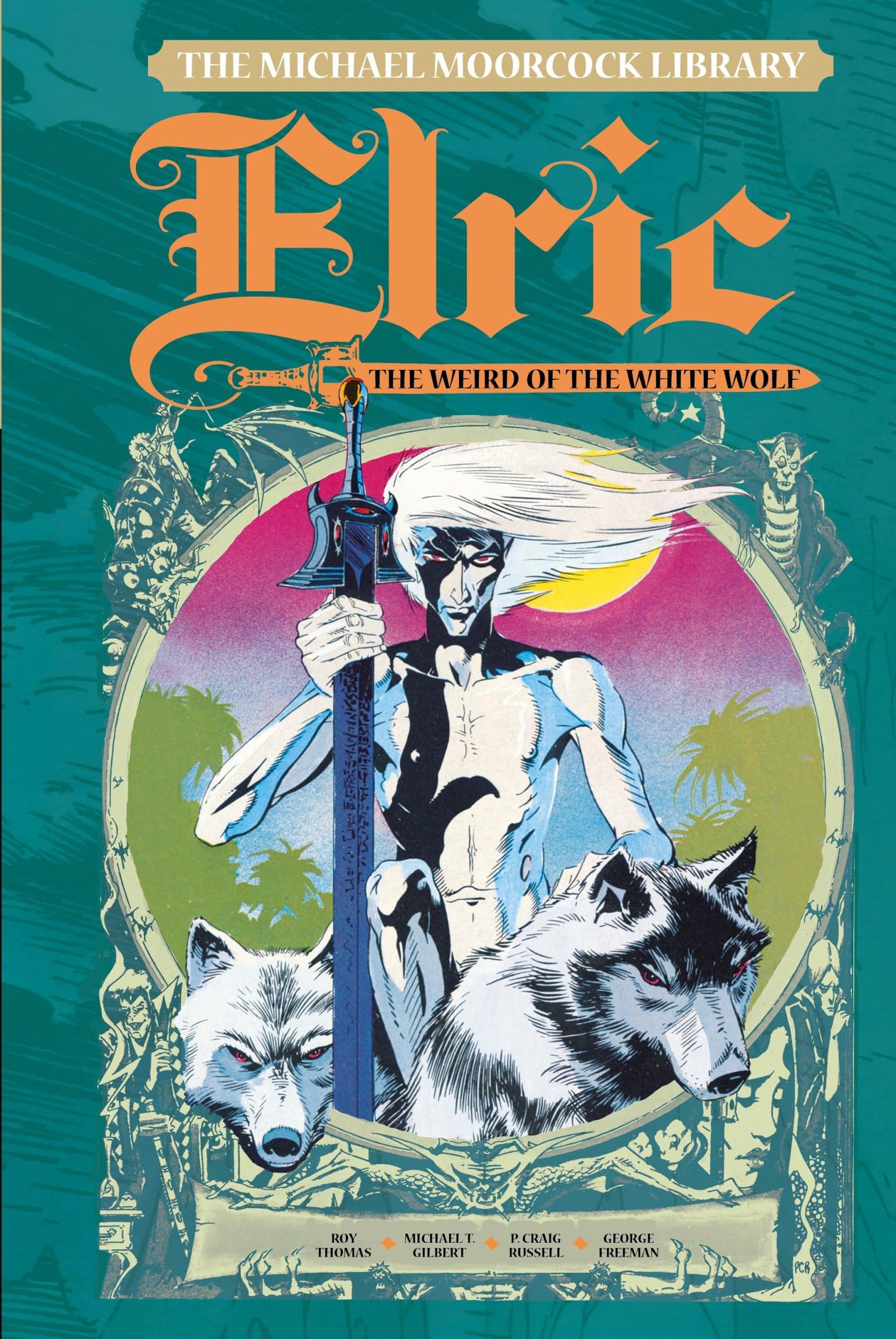 9781782762904 The Michael Moorcock Library Vol. 4: Elric The Weird of the White Wolf