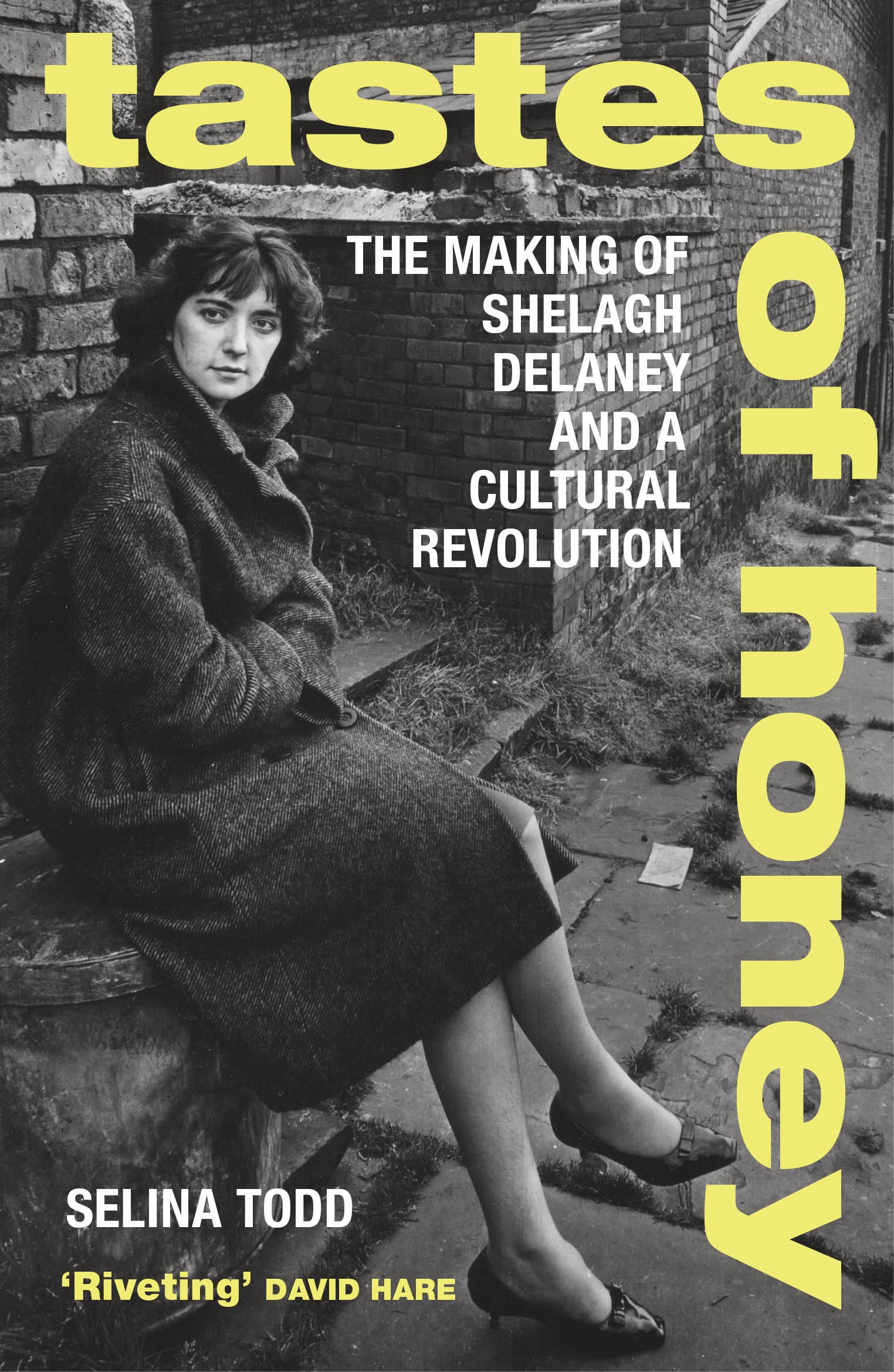 9781784703486 The Making of Shelagh Delaney and a Cultural Revolution: Tastes of Honey