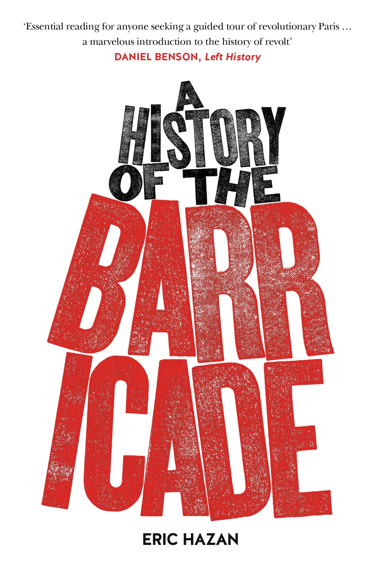 9781784781286 A History of the Barricade
