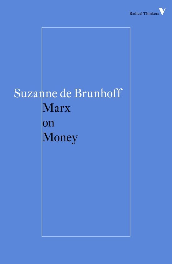 Marx on Money