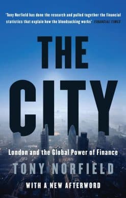 The City: London and the Global Power of Finance